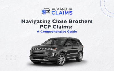 Navigating Close Brothers PCP Claims: A Comprehensive Guide